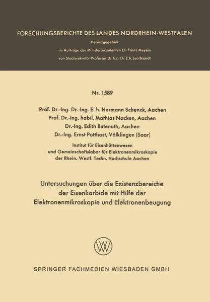 Обложка книги Untersuchungen uber die Existenzbereiche der Eisenkarbide mit Hilfe der Elektronenmikroskopie und Elektronenbeugung, Hermann Schenck