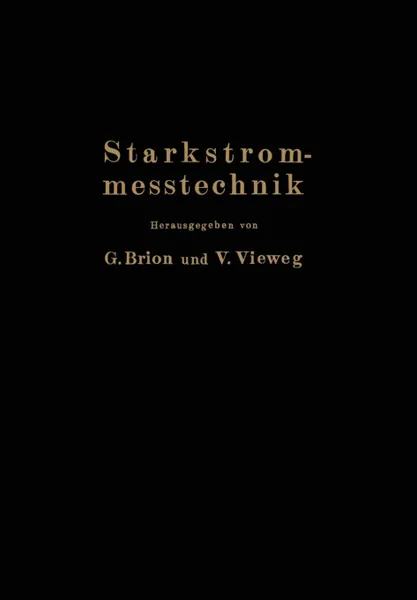 Обложка книги Starkstrommesstechnik. Ein Handbuch fur Laboratorium und Praxis, F. Hillebrand, R. Jäger, M. Schenkel