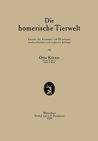 Обложка книги Die homerische Tierwelt, Otto Körner