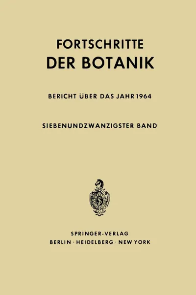 Обложка книги Fortschritte der Botanik, Erwin Bünning, Heinz Ellenberg, Karl Esser