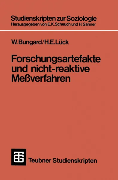 Обложка книги Forschungsartefakte Und Nicht-Reaktive Messverfahren, Walter Bungard, Walter Bungard, H. E. Luck