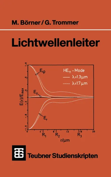 Обложка книги Lichtwellenleiter, Manfred Börner, Gert Trommer