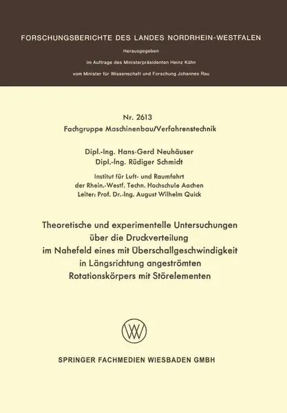 Обложка книги Theoretische Und Experimentelle Untersuchungen Uber Die Druckverteilung Im Nahefeld Eines Mit Uberschallgeschwindigkeit in Langsrichtung Angestromten, Hans-Gerd Neuhauser