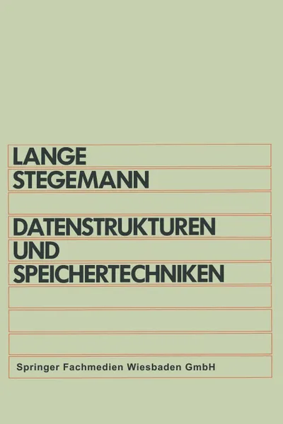 Обложка книги Datenstrukturen und Speichertechniken, Otto Lange