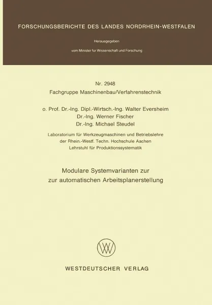 Обложка книги Modulare Systemvarianten zur automatischen Arbeitsplanerstellung, Walter Eversheim