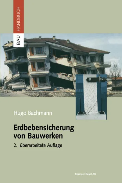 Обложка книги Erdbebensicherung Von Bauwerken, Hugo Bachmann, Hugo Mercier