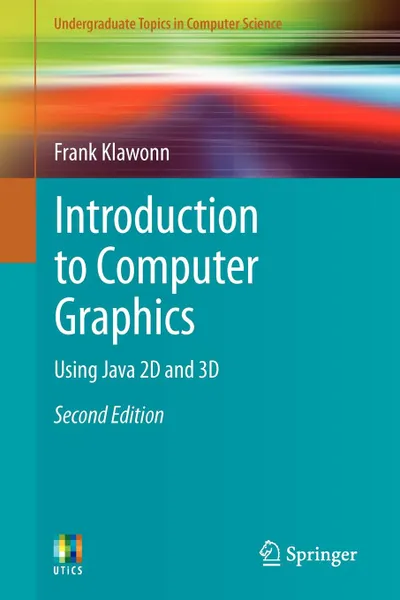 Обложка книги Introduction to Computer Graphics. Using Java 2D and 3D, Frank Klawonn