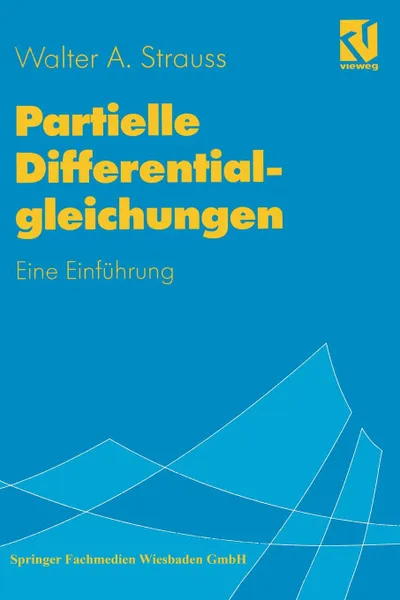 Обложка книги Partielle Differentialgleichungen. Eine Einfuhrung, Walter A. Strauss, Helmut Salzmann