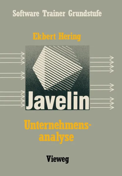 Обложка книги Unternehmensanalyse mit Javelin. Eine Einfuhrung mit Fallbeispielen, Ekbert Hering