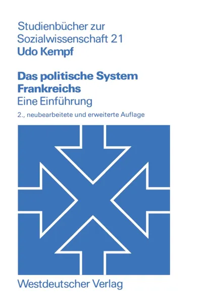 Обложка книги Das Politische System Frankreichs, Udo Kempf, Udo Kempf