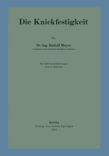 Обложка книги Die Knickfestigkeit, Rudolf Mayer