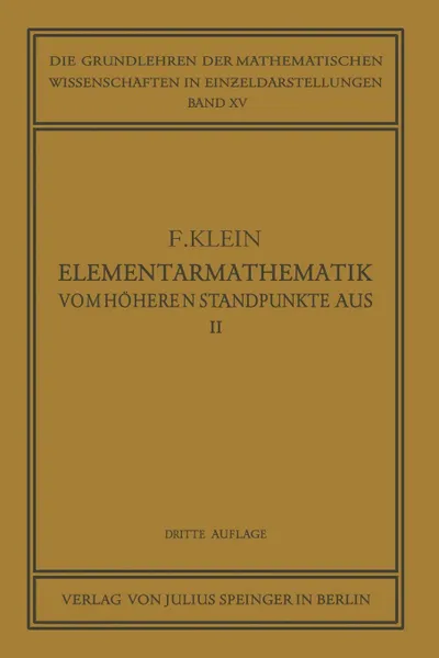 Обложка книги Elementarmathematik vom Hoheren Standpunkte Aus. Geometrie, Felix Klein