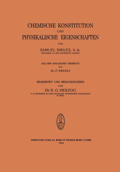 Обложка книги Chemische Konstitution Und Physikalische Eigenschaften, Samuel Jr. Smiles