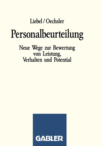 Обложка книги Personalbeurteilung. Neue Wege zur Bewertung von Leistung, Verhalten und Potential, Walter A. Oechsler