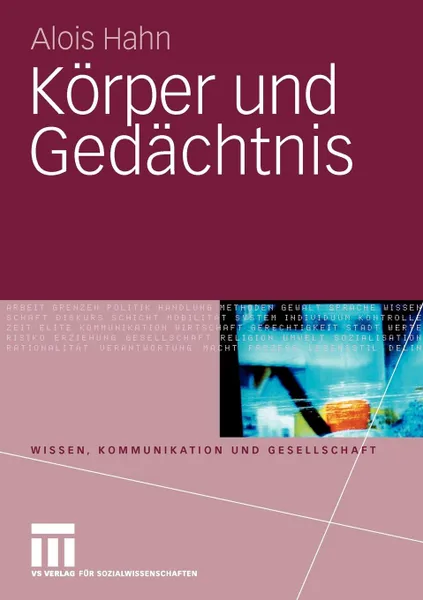 Обложка книги Korper und Gedachtnis, Alois Hahn