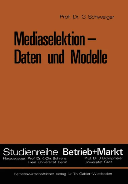 Обложка книги Mediaselektion - Daten und Modelle, Günter Schweiger