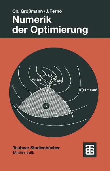 Обложка книги Numerik Der Optimierung, Christian Grossmann, Johannes Terno