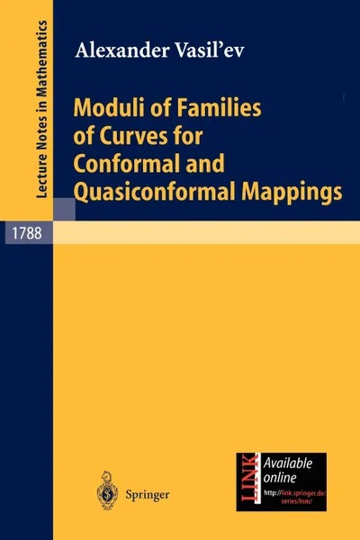 Обложка книги Moduli of Families of Curves for Conformal and Quasiconformal Mappings, Alexander Vasil'ev