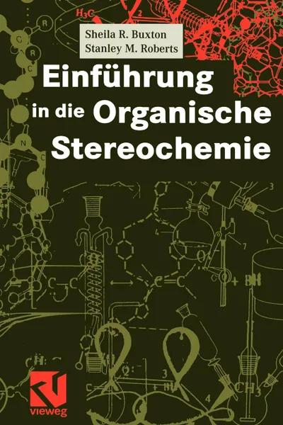 Обложка книги Einfuhrung in die Organische Stereochemie, A.S.K. Hashmi, Sheila R. Buxton