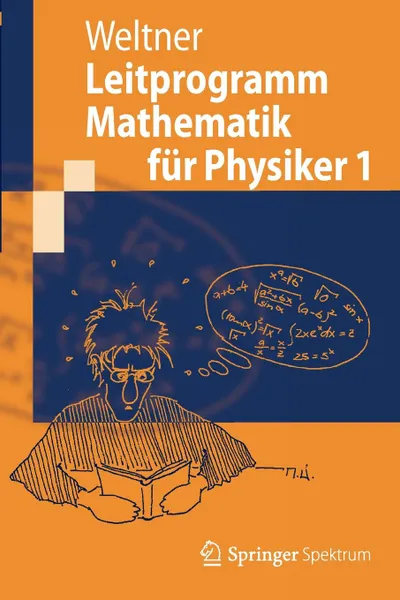 Обложка книги Leitprogramm Mathematik fur Physiker 1, Klaus Weltner