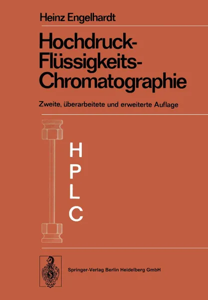 Обложка книги Hochdruck-Flussigkeits-Chromatographie, Heinz Engelhardt
