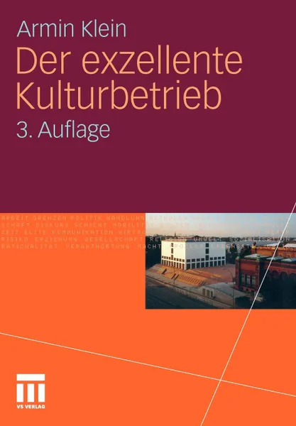 Обложка книги Der exzellente Kulturbetrieb, Armin Klein