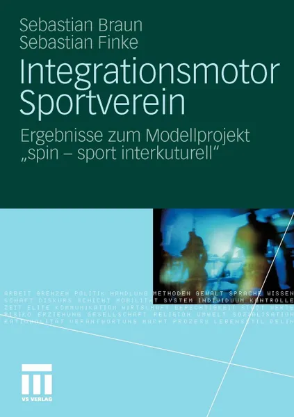 Обложка книги Integrationsmotor Sportverein. Ergebnisse zum Modellprojekt 