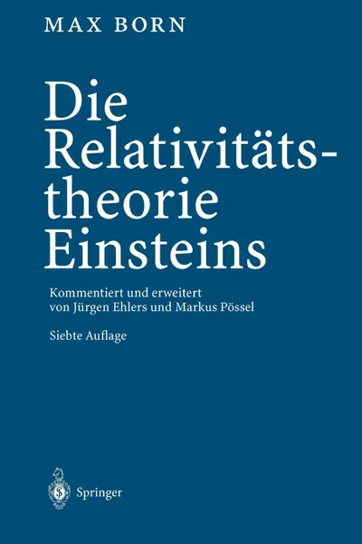 Обложка книги Die Relativitatstheorie Einsteins, Max Born