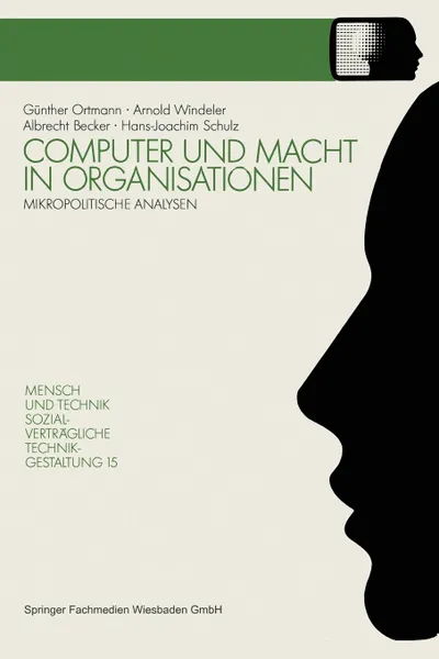 Обложка книги Computer Und Macht in Organisationen, Arnold Windeler, Albrecht Becker, Hans-Joachim Schulz