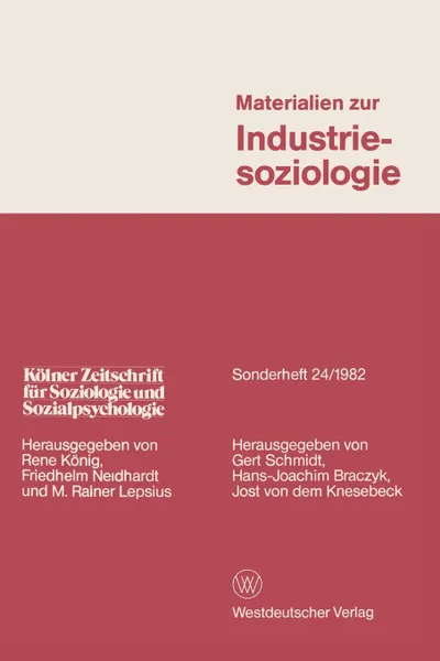 Обложка книги Materialien zur Industriesoziologie, Gert Schmidt