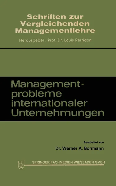 Обложка книги Managementprobleme internationaler Unternehmungen, Werner A. Borrmann