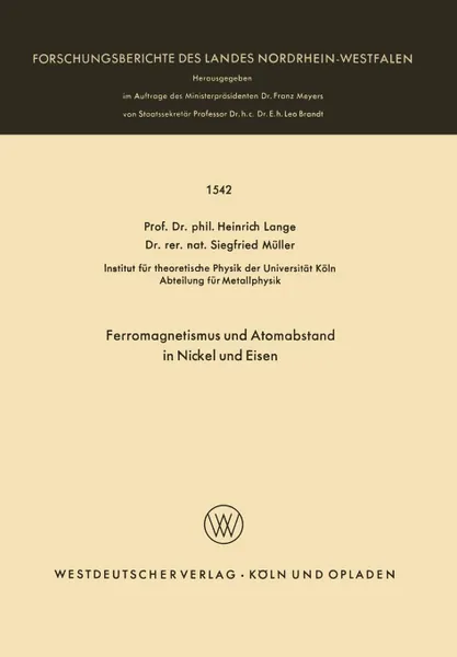 Обложка книги Ferromagnetismus und Atomabstand in Nickel und Eisen, Heinrich Lange