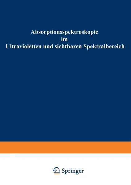 Обложка книги Absorptionsspektroskopie im Ultravioletten und sichtbaren Spektralbereich, Bruno Hampel