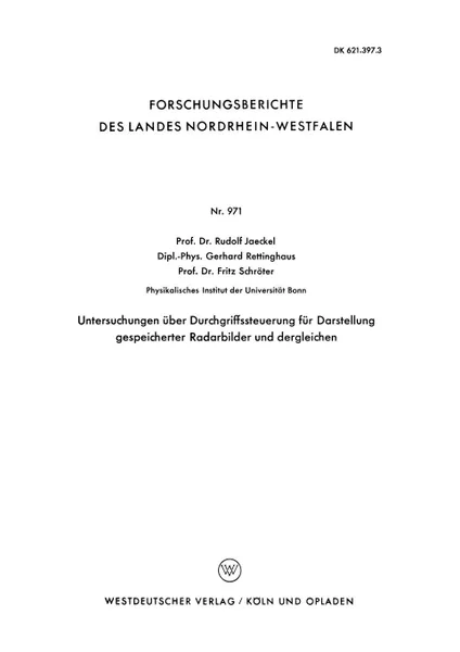 Обложка книги Untersuchungen uber Durchgriffssteuerung fur Darstellung gespeicherter Radarbilder und dergleichen, Rudolf Jaeckel