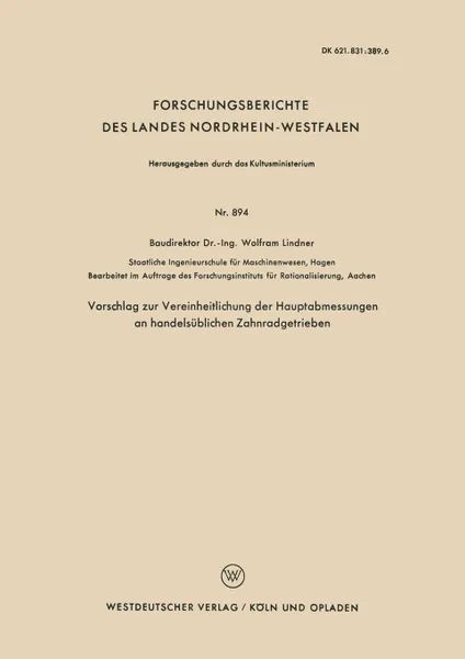 Обложка книги Vorschlag zur Vereinheitlichung der Hauptabmessungen an handelsublichen Zahnradgetrieben, Wolfram Lindner