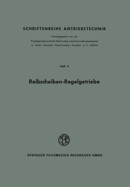 Обложка книги Reibscheiben-Regelgetriebe, W. Thomas, Gustav Niemann