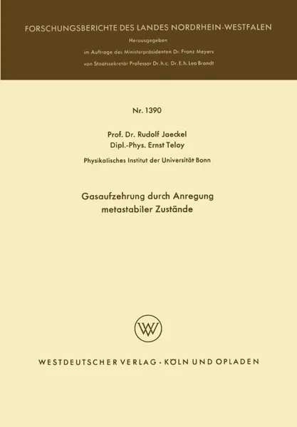 Обложка книги Gasaufzehrung durch Anregung metastabiler Zustande, Rudolf Jaeckel