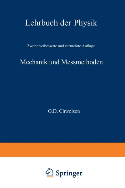 Обложка книги Mechanik Und Messmethoden, Orest D. Chvol'son