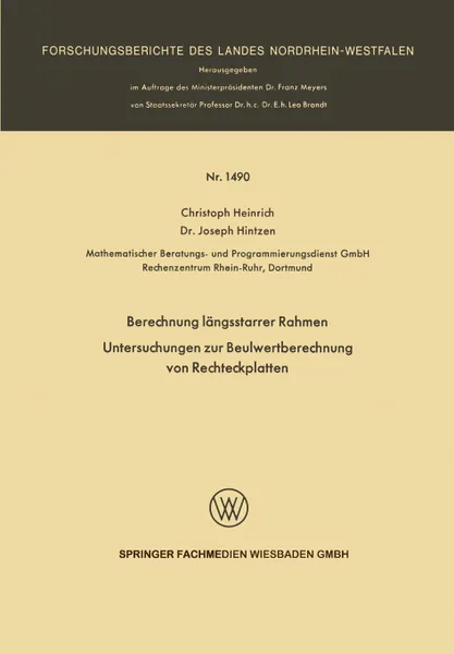 Обложка книги Berechnung Langsstarrer Rahmen / Untersuchungen Zur Beulwertberechnung Von Rechteckplatten, Christoph Heinrich, Joseph Hintzen