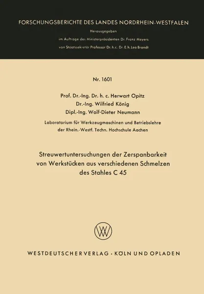 Обложка книги Streuwertuntersuchungen der Zerspanbarkeit von Werkstucken aus verschiedenen Schmelzen des Stahles C 45, Herwart Opitz