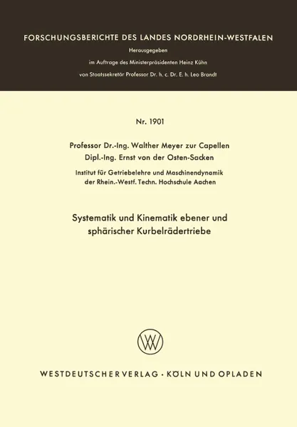 Обложка книги Systematik und Kinematik ebener und spharischer Kurbelradertriebe, Walther Meyer zur Capellen