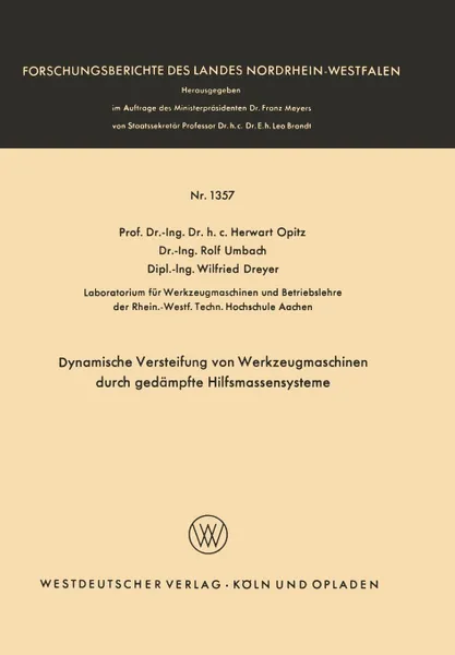 Обложка книги Dynamische Versteifung von Werkzeugmaschinen durch gedampfte Hilfsmassensysteme, Herwart Opitz