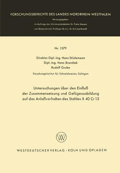 Обложка книги Untersuchungen uber den Einfluss der Zusammensetzung und Gefugeausbildung auf das Anlassverhalten des Stahles X 40 Cr 13, Hans Stüdemann