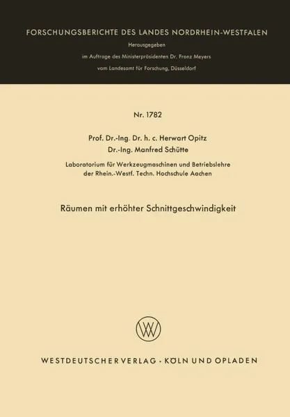 Обложка книги Raumen Mit Erhohter Schnittgeschwindigkeit, Herwart Opitz, Herwart Opitz