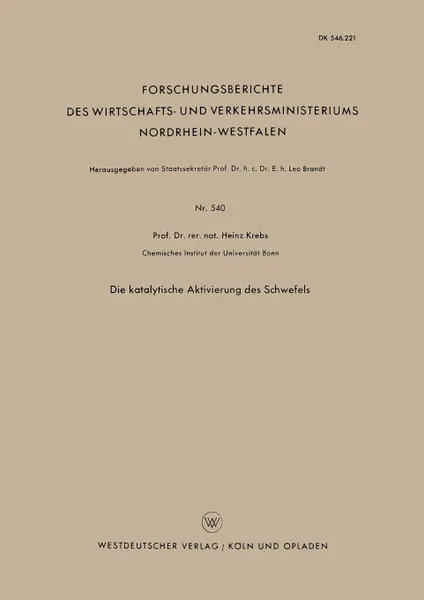 Обложка книги Die Katalytische Aktivierung des Schwefels, Heinz Krebs