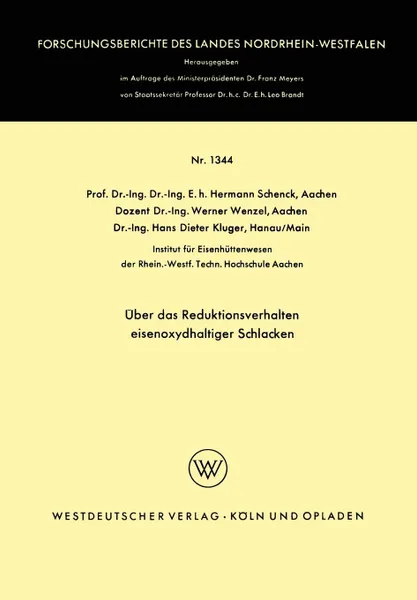 Обложка книги Uber das Reduktionsverhalten eisenoxydhaltiger Schlacken, Hermann Schenck