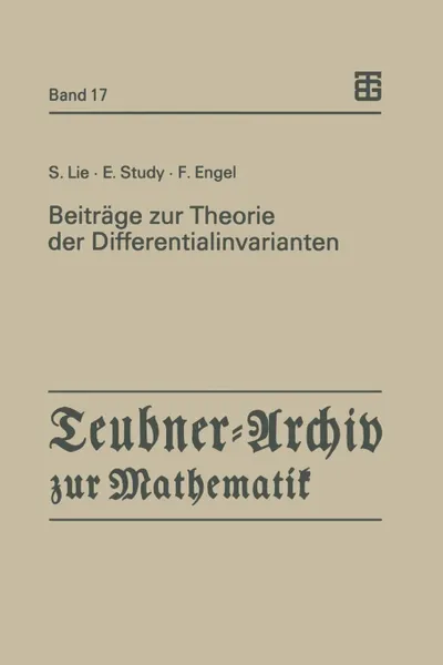 Обложка книги Beitrage zur Theorie der Differentialinvarianten, Sophus Lie, Eduard Study