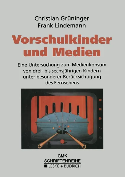 Обложка книги Vorschulkinder und Medien. Eine Untersuchung zum Medienkonsum von drei- bis sechsjahrigen Kindern unter besonderer Berucksichtigung des Fernsehens, Christian Grüninger