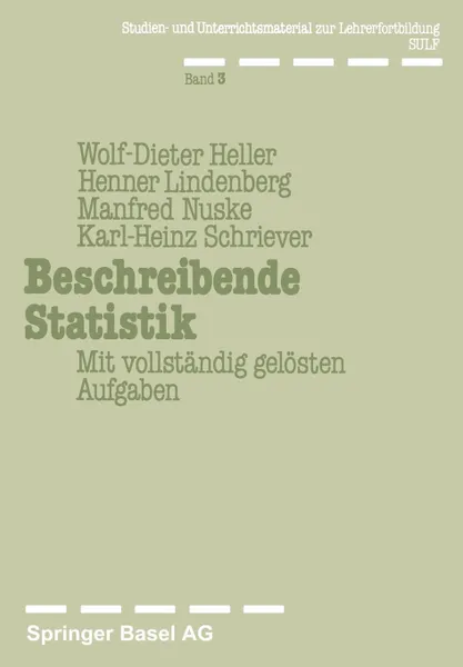 Обложка книги Beschreibende Statistik. Mit vollstandig gelosten Aufgaben, Heller, Lindenberg, Nuske