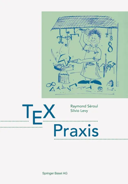 Обложка книги TEX Praxis, Raymond Séroul, Silvio Levy